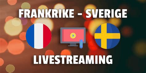 sverige frankrike stream